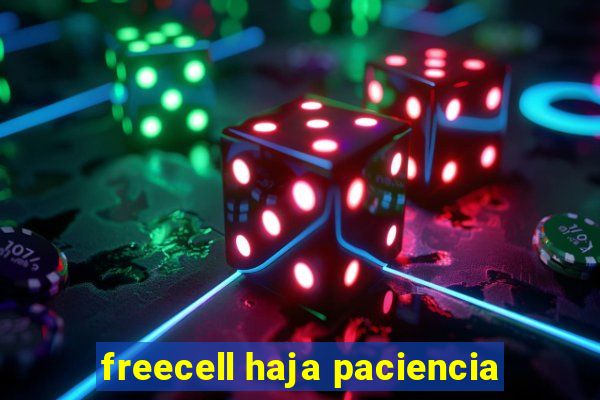 freecell haja paciencia